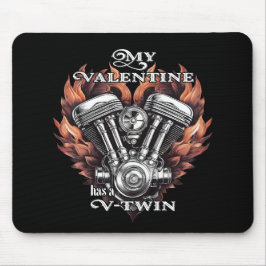 Mousepad My Valentine has a V-Twin, Biker style
