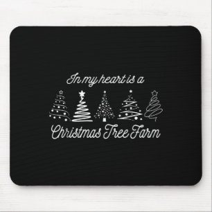 Mousepad Na Minha Coração Há Uma Fazenda de Árvores de Nata