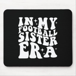 Mousepad Na Minha Era de Irmã de Futebol