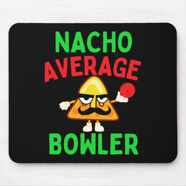 Mousepad Nacho Average Bowler Cinco De Mayo Boliche Mexican (Frente)