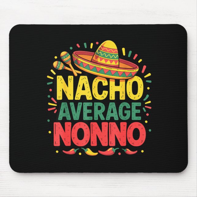 Mousepad Nacho Average Nonno Cinco De Mayo Dia dos Pais (Frente)