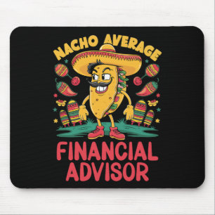 Mousepad Nacho Financial Advisor Médio Cinco De Mayo Mexi