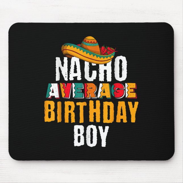 Mousepad Nacho Média Birthday Boy Cinco De Mayo Engraçado M (Frente)