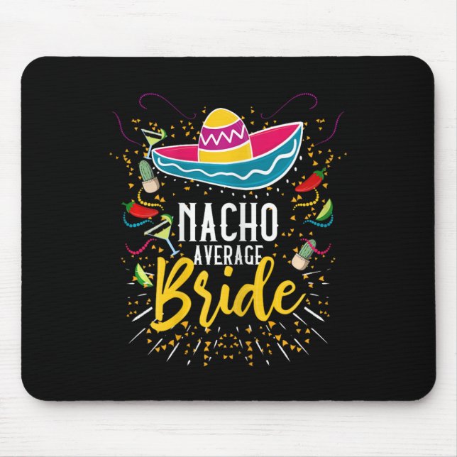 Mousepad Nacho Média Bride Cinco De Mayo Mexicano Fiesta (Frente)