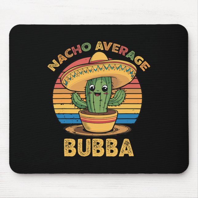 Mousepad Nacho Média Bubba Correspondente aos Cinco Mexican (Frente)