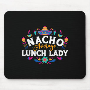 Mousepad Nacho Média de Almoço Lady Cinco De Mayo Correspon