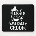 Mousepad Nacho Média de Groenlândia Sobre O México Mexicano<br><div class="desc">Nacho Média de Groenlândia Sobrevivente no México Mexicano Orgulhoso</div>