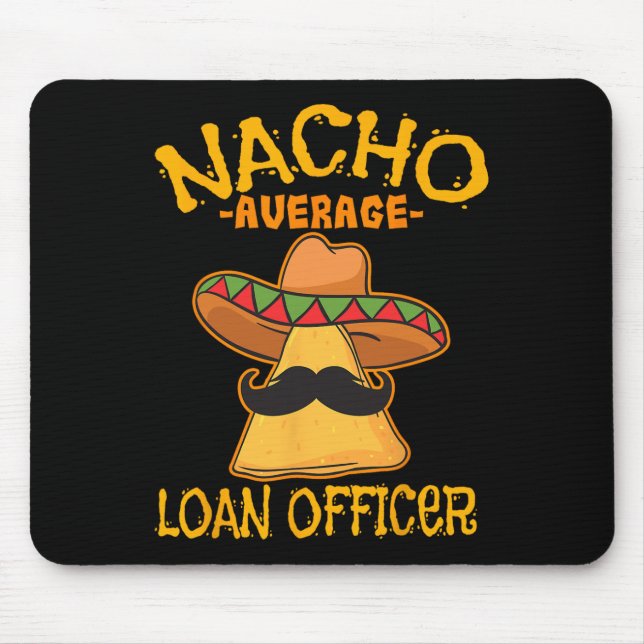 Mousepad Nacho Média dos Empréstimos Originador Cinco De Ma (Frente)