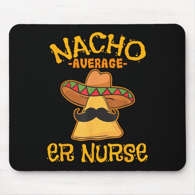 Mousepad Nacho Média Er Enfermeiro Cinco De Mayo Fiesta Eme (Frente)