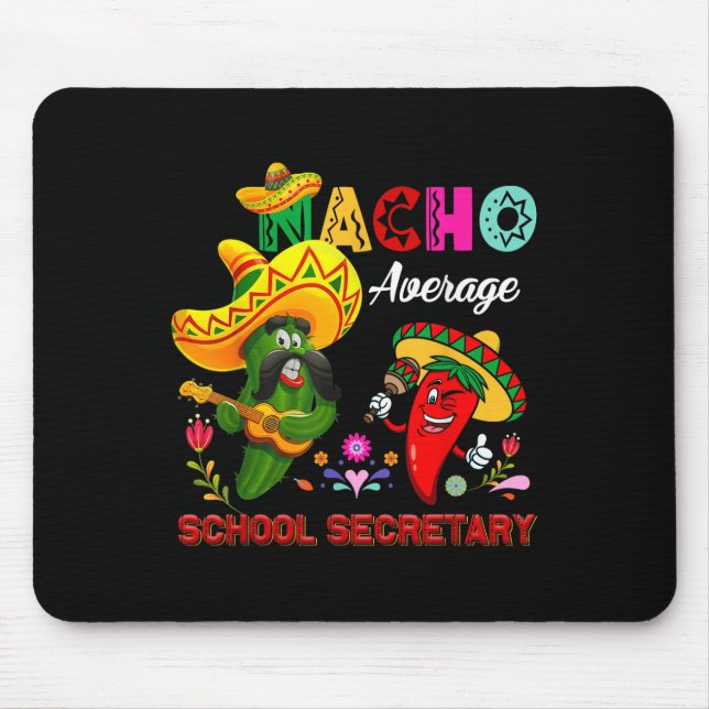 Mousepad Nacho Média Secretária da Escola Funny Cactus Chil (Frente)