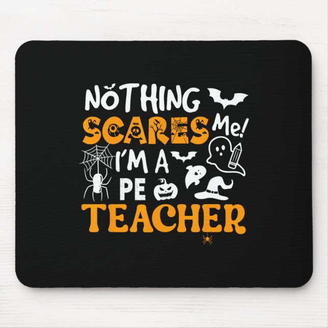 Mousepad Nada me assusta, sou um professor de Pe, Ed Hal (Frente)