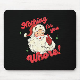 Mousepad Nada Vintage Para Você Papai Noel Engraçado Natal