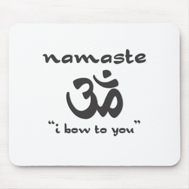 Mousepad Namaste - Eu Arco Para Você (Frente)