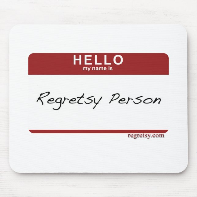 Mousepad Nametag de Regretsy (Frente)