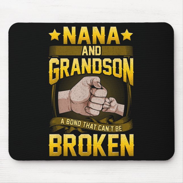 Mousepad Nana And Grandson A Bond That Can't Be Broken Shir (Frente)
