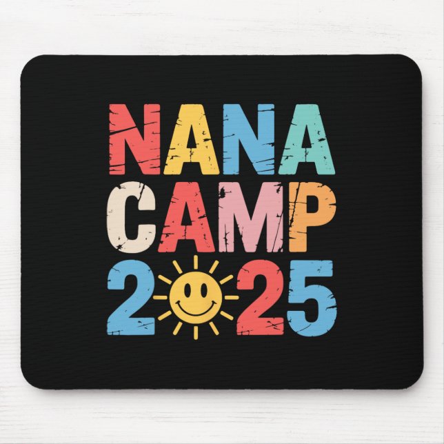 Mousepad Nana Camp 2025 Family Vacation Summer Camp Camping (Frente)