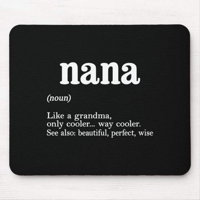 Mousepad Nana Definition Funny Mom Mothers Day  (Frente)