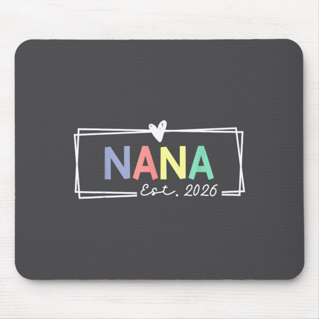 Mousepad Nana Est 2026 Promoted To Grandma 2026 For Grandmo (Frente)