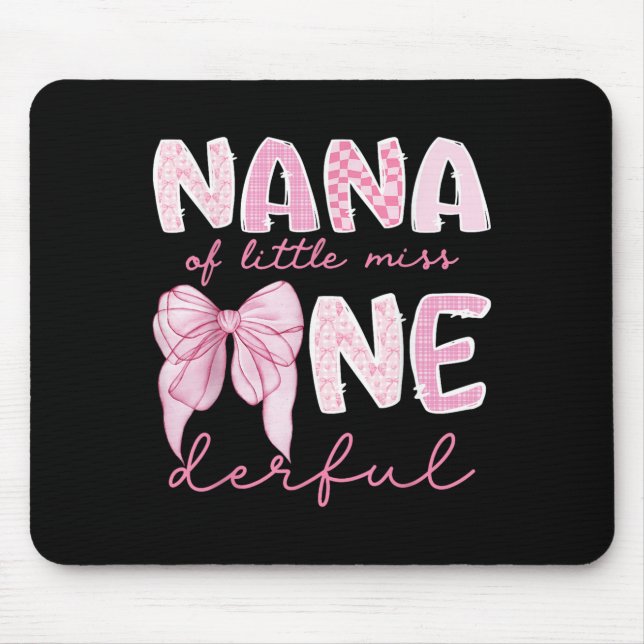 Mousepad Nana Of Little Miss Onederful First Birthday Girl  (Frente)
