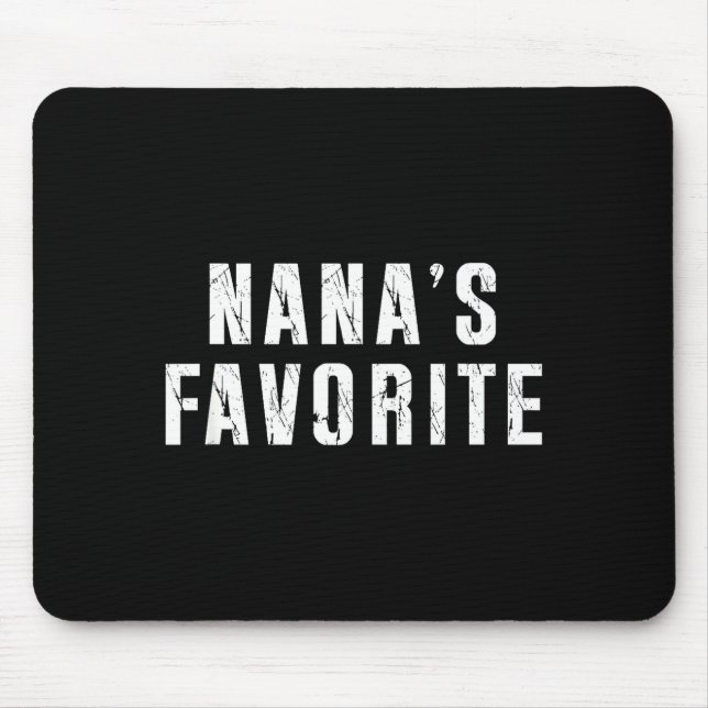 Mousepad Nana's Favorite T Funny Grandma Grandparent Granhi (Frente)