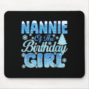 Mousepad Nannie Of Birthday Girl Snowflakes Pareceu Matc