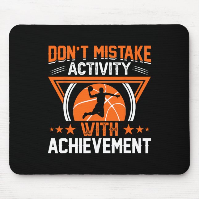 Mousepad Não confunda a atividade com a realização (Frente)
