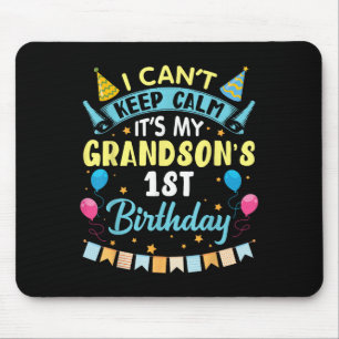 Mousepad Não consigo ficar calmo É o primeiro aniversario d