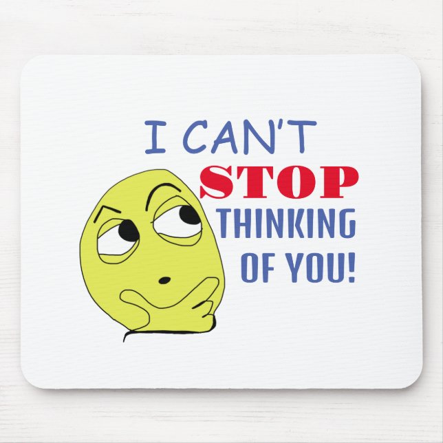 Mousepad não consigo parar de pensar em você (Frente)