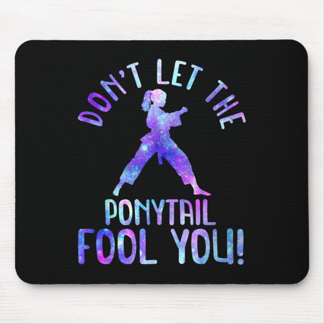 Mousepad Não Deixe o Rabo de Cavalo Enganar Você Divertido  (Frente)