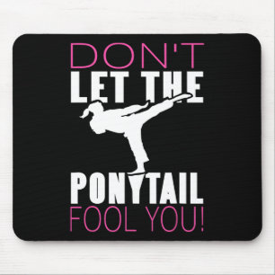 Mousepad Não Deixe o Rabo de Cavalo Enganar Você Luta de Ar