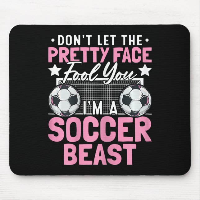 Mousepad Não Deixe o Rosto Bonito Enganá-lo Eu Sou Uma Best (Frente)