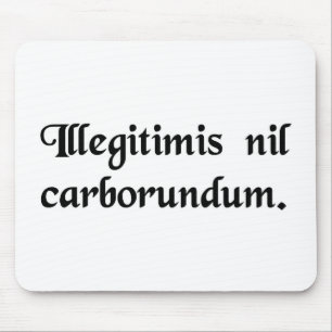 Mousepad Não deixe os bastardos mmoê-lo para baixo