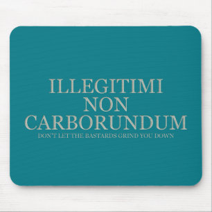 Mousepad Não deixe os bastardos mmoê-lo para baixo - luz