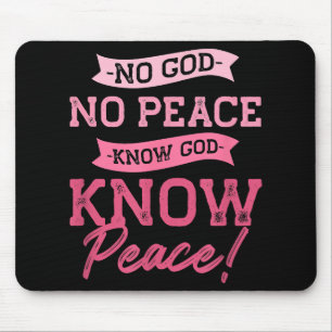 Mousepad Não Deus, Não Há Paz, Conhece Deus, Conhece A Paz