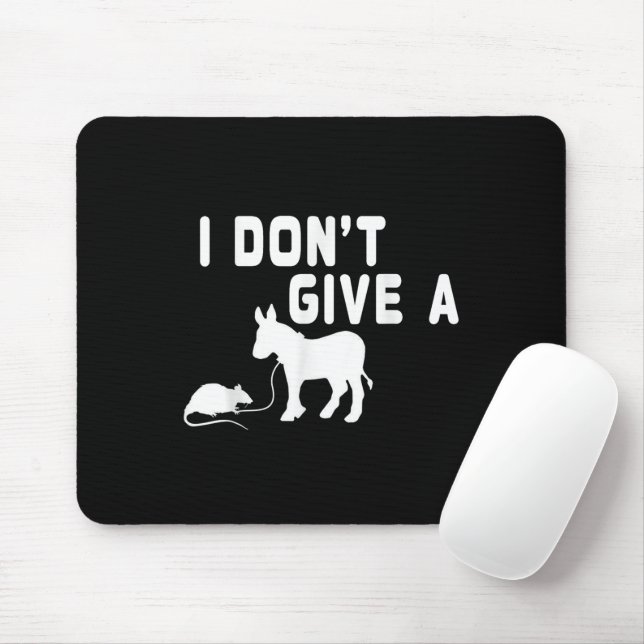 Mousepad Não dou um presente engraçado a Rat Donkey, Piada  (Com mouse)