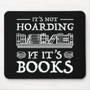 Mousepad Não é açambarcamento se são livros