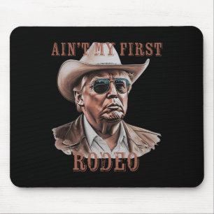 Mousepad Não É Meu Primeiro Rodeio Cowboy Ocidental Engraça
