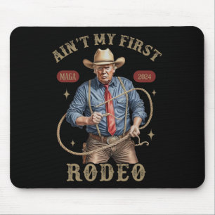 Mousepad Não é meu primeiro rodeio Western Cowboy engraçado