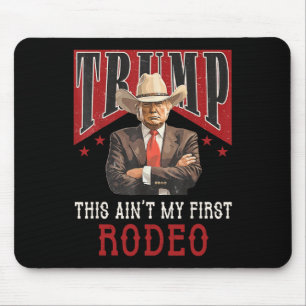 Mousepad Não é minha primeira camisa de rodeio ocidental do