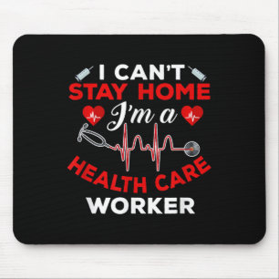 Mousepad Não É Possível Permanecer Em Casa O Trabalhador De
