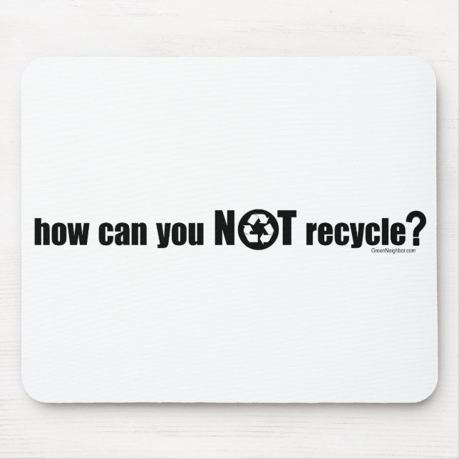 Mousepad Não é Reciclar? (Frente)