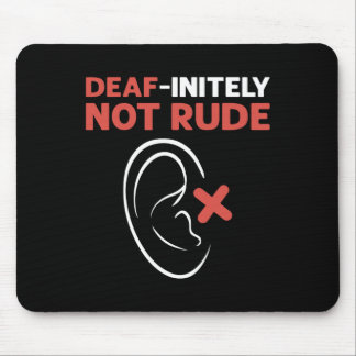 Mousepad Não é Rude. Orgulho Surdo da Linguagem de Sinal de