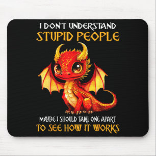Mousepad Não Entendo Pessoas Máscaras Amantes de Dragões Fo