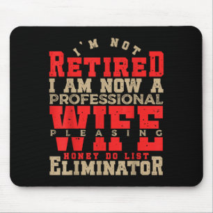 Mousepad Não Estou Aposentado Lista de Aposentadoria Querid