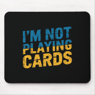 Mousepad Não Estou Jogando Cartas Palavras de Zelensky 2025