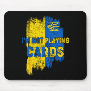 Mousepad Não Estou Jogando Cartas Zelensky Trump Apoio à Uc