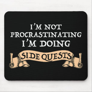 Mousepad Não Estou Procrastinando - Estou Fazendo Missões P