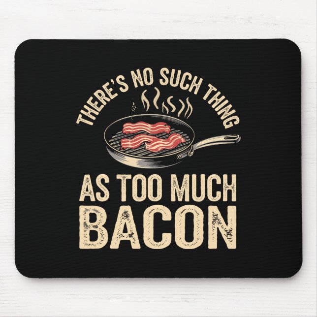 Mousepad Não Existe Coisa Como Muito Con Funny (Frente)