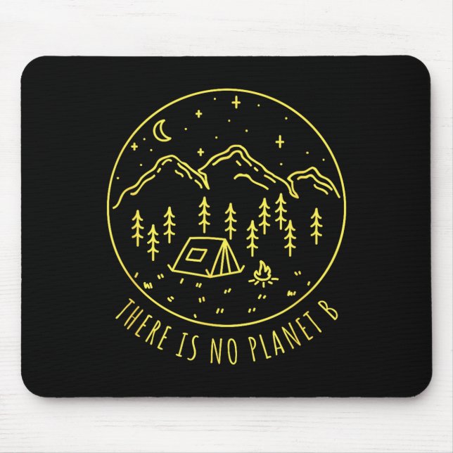 Mousepad Não Existe um Planeta B Meio Ambiente Natureza Eco (Frente)