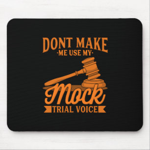 Mousepad Não Faça Com Que O Advogado Use A Minha Voz De A